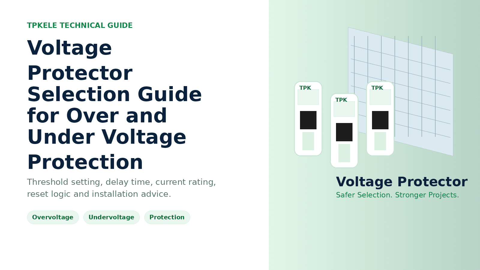 Voltage Protector Selection Guide for Over and Under Voltage Protection